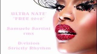 Ultra Natè quotFreequot Samuele Sartini Remix [upl. by Tomchay306]