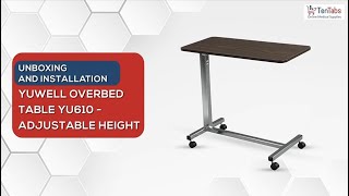 Unboxing and Installation of YUWELL OVERBED TABLE YU610 [upl. by Tiler717]