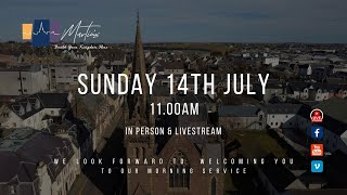 Sunday 14th July 2024  Morning Service LiveStream  1050am Start [upl. by Wilscam]