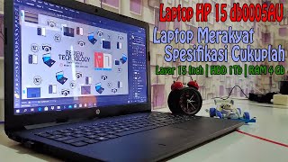 Laptop Merakyat Spesifikasi Cukuplah  Hp 15 db0005AU  HDD 1 Tb  layar 15 Inch  RAM 4 Gb [upl. by Enaz]