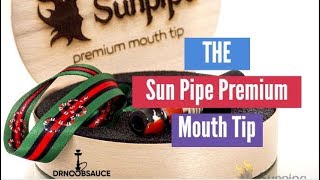 SUNPIPE  PREMIUM MOUTH TIP  Hookah Review [upl. by Nguyen71]