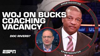 Woj Doc Rivers is at the forefront of Bucks coaching job Milwaukee has reached out  SportsCenter [upl. by Antoinette]