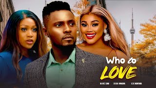 WHO TO LOVE  MAURICE SAM CHIOMA NWAOHA UCHE MONTANA 2023 NIGERIAN MOVIE [upl. by Eiramana520]