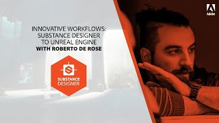 Innovative Workflows from Substance Designer to Unreal Engine  Adobe Substance 3D [upl. by Lombardy]