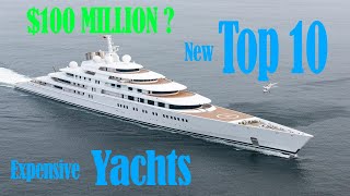 MOST EXPENSIVE YACHTS IN THE WORLD TOP 10 [upl. by Ayotyal]