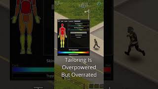 Tailoring amp Armor Is Overpowered But Overrated In Project Zomboid gaming projectzomboid shorts [upl. by Atener910]