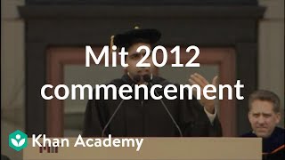 MIT 2012 Commencement Address [upl. by Nicoline]