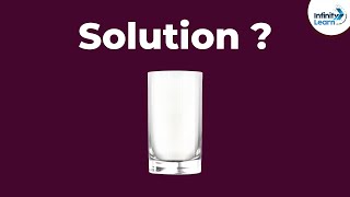 What is a solution  Solutions  Chemistry  Dont Memorise [upl. by Smeaj274]