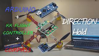 Simple DirectionHold YAW using KK flight controller  Arduino  Compass QMC5883l Tutorial HTG [upl. by Milone940]