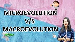 Microevolution VS Macroevolution I Evolution and Behaviour [upl. by Kampmeier]