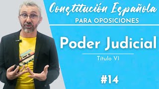 14 Constitución Española  Título Vi  Del poder judicial [upl. by Enitsugua593]