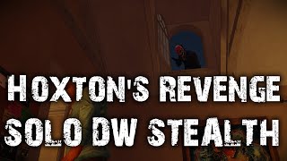 PayDay 2 Hoxtons Revenge Solo DW Stealth [upl. by Ttereve]