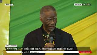 2024 Elections  Mbeki addresses supporters in KZN [upl. by Minta873]