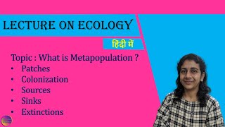 What is Metapopulation   हिंदी में  Solving Questions with Gauri ma’am [upl. by Aeel]