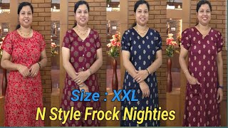 നിങ്ങൾ കാത്തിരുന്ന N Style XXL Size Frock നൈറ്റി കളക്ഷൻ ‼️Booking  9074248160 8848089032 [upl. by Tor598]