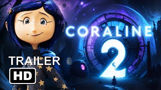 Coraline 2 trailer movie teaser [upl. by Pansir]