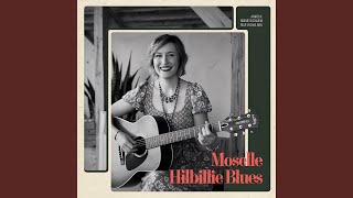 Moselle Hillbillie Blues [upl. by Karlotte]