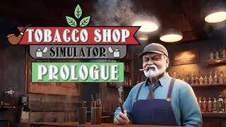 Tobacco Shop Simulator mi propio estanco de fumar 🚬 Jonny9G 🇪🇸 [upl. by Brien]