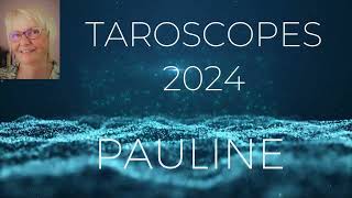 TAROSCOPES  ANNÉE 2024 〰 INTRO DE PAULINE [upl. by Louanna]