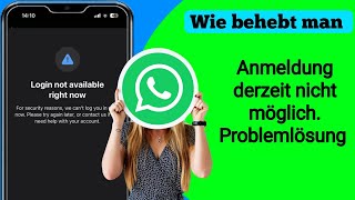 WhatsAppAnmeldung derzeit nicht verfügbar  WhatsAppFehlerproblem gelöst [upl. by Farrell]