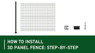 How to Install a 3D Panel Fence StepbyStep Guide for a Professional Finish [upl. by Dahraf]