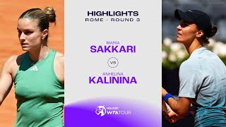 Maria Sakkari vs Anhelina Kalinina  2024 Rome Round 3  WTA Match Highlights [upl. by Dedra]