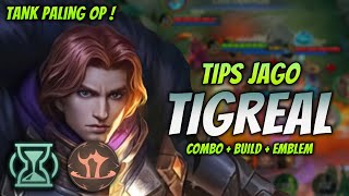 CARA MAIN TIGREAL META TERBARU  BUILD amp EMBLEM TIGREAL TERBARU 2024   TIGREAL ROAMER GAMEPLAY [upl. by Lars]