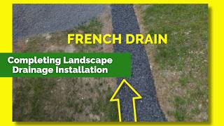 Drainage System Installation  The Good The Bad and The UGLY  Part 3 [upl. by Meekahs]