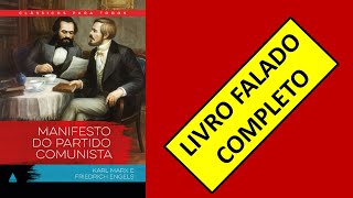 Manifesto Comunista – Friedrich Engels e Karl Marx Audiolivro [upl. by Ahtrim215]