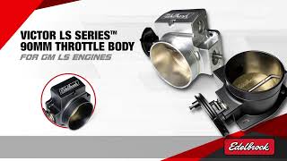 Edelbrock GM LS 90mm ProFlo XT Throttle Body [upl. by Wyler]