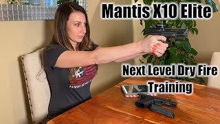 Mantis X10 Elite  Next Level Dry Fire Training [upl. by Alathia683]