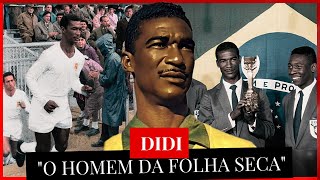 DIDI  CRAQUE DO FUTEBOL CONHEÇA A HISTÓRIA DO JOGADOR DIDI [upl. by Anay]