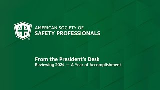 ASSP President Pam Walaskis EndofYear Message [upl. by Hosfmann]