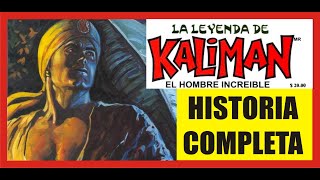 KALIMAN COMPLETO LA LEYENDA DE KALIMAN [upl. by Hsak810]