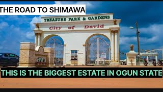 WHAT SHIMAWA ROAD LOOKS LIKE  CITY OF DAVID THE BIGGEST HOUSING ESTATE IN OGUN STATE NIGERIA [upl. by Asirrak]