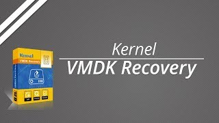 How to Recover VMDK files with Kernel VMDK Recovery Software [upl. by Neehs]