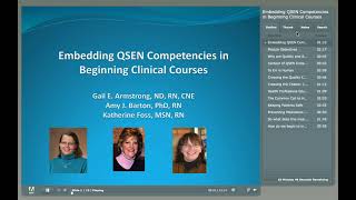 QSEN Module 5 Embedding QSEN Competencies in Beginning Clinical Courses  Part 1 [upl. by Ahsenad]