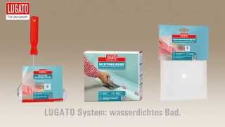 LUGATO Produkte für die wasserdichte Sanierung im Bad [upl. by Jase]