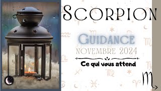 SCORPION ♏  NOVEMBRE 2024 🌺 Général Pro amp Sentimental [upl. by Payton]