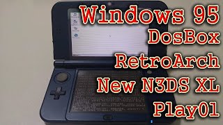 New Nintendo 3DS XL v1113039K Windows 95RetroArchDosBox Play01PlayX [upl. by Ethel944]