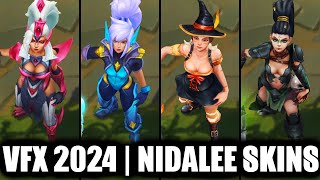 ALL NIDALEE SKINS SPOTLIGHT FINAL VFX UPDATE 2024  League of Legends [upl. by Atreb]