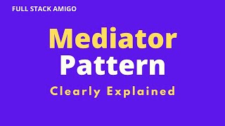 Medator Pattern Clearly Explained [upl. by Enegue]