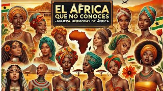 Descubre la Increíble Belleza de África 🌍✨ 10 Mujeres Africanas que Redefinen la Belleza [upl. by Corby]