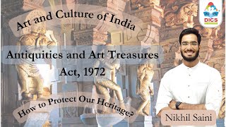 Antiquities and Art Treasures Act 1972 I AATA 1972 I Art and Culture I Nikhil Saini [upl. by Cletus]