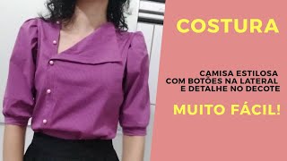 COSTURA CAMISA FEMININA COM BOTÕES NA LATERAL│VIVIANE PRATES [upl. by Netsew]