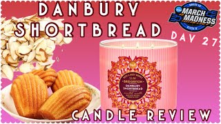 Day 27 Danbury Shortbread Candle Review [upl. by Atrebor]