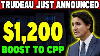 Trudeau Announces 1200 Monthly Boost to CPP Payments for Canadian Seniors [upl. by Adelaida927]