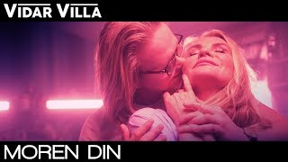 Vidar Villa  Moren Din Official Music Video [upl. by Thora]