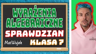 WYRAŻENIA ALGEBRAICZNE SPRAWDZIAN [upl. by Myna]