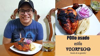 Pollo asado estilo Yucateco receta familiar paso a paso Recado rojo  encurtido  chile habanero [upl. by Cooke]